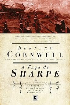 A Fuga de Sharpe As Aventuras Bernard Cornwell